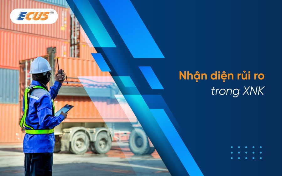 Rủi ro trong xuất nhập khẩu