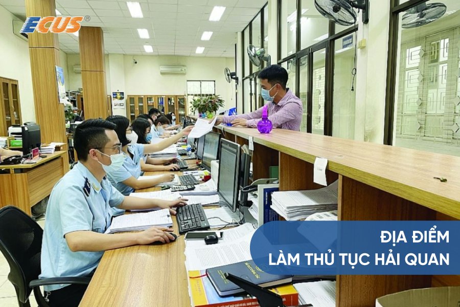 Địa điểm làm thủ tục hải quan từ 15/8/2025